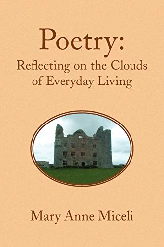 Poetry: Reflecting on the Clouds of Everyday Living