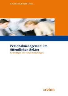 Personalmanagement im öffentlichen Sektor: Grundlagen und Herausforderungen