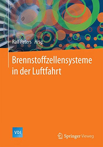 Brennstoffzellensysteme in der Luftfahrt (VDI-Buch)