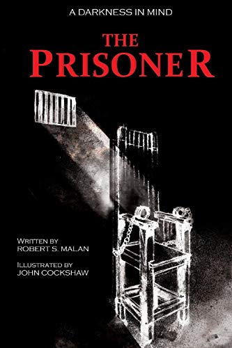 Malan, Robert S The Prisoner (Darkness In Mind, Band 2)