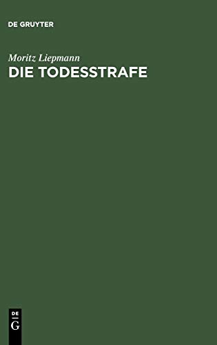 Die Todesstrafe: Ein Gutachten
