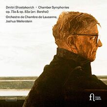 Schostakowitsch: Kammersinfonien Opp.73a & 83a