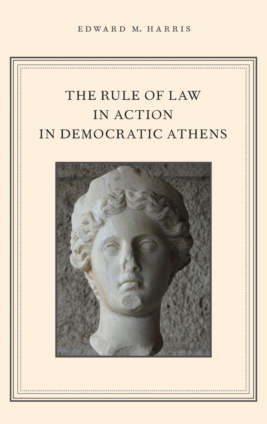 Rule of Law in Action in Democratic Athens