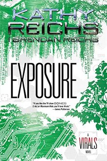 Exposure: A Virals Novel