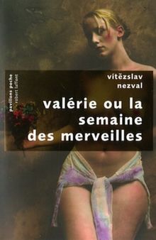 Valérie ou La semaine des merveilles