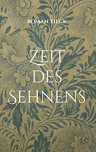 Zeit des Sehnens: Gedichte