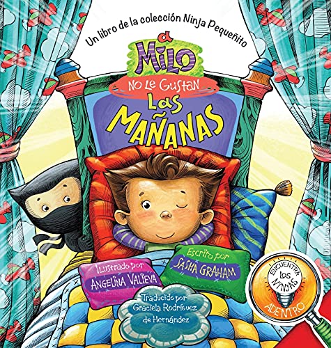 A Milo No Le Gustan las Mañanas: Un Libro de la Colección Ninja Pequeñito