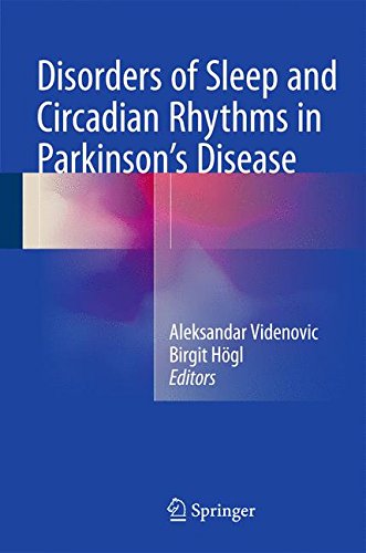 Disorders of Sleep and Circadian Rhythms in Parkinson's Disease