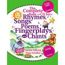 The Complete Book of Rhymes, Songs, Poems, Fingerplays and Chants: Over 700 Selections