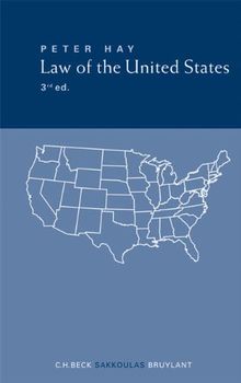 Law of the United States: An Overview: An Overview. Rechtsstand: April 2010