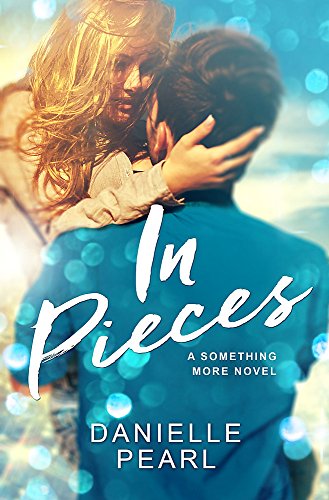 In Pieces (Something More, Band 2)
