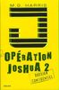 Opération Joshua, Tome 2 : La légende d'Ek Naab