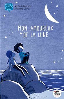 Mon amoureux de la Lune