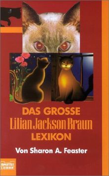Das große Lilian Jackson Braun Lexikon von Feaster, Sharon A. | Buch | Zustand gut