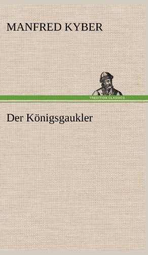 Der Königsgaukler