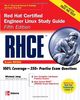 RHCE Red Hat Certified Engineer: Linux Study Guide Exam RH302 (Certification Press Study Guides)