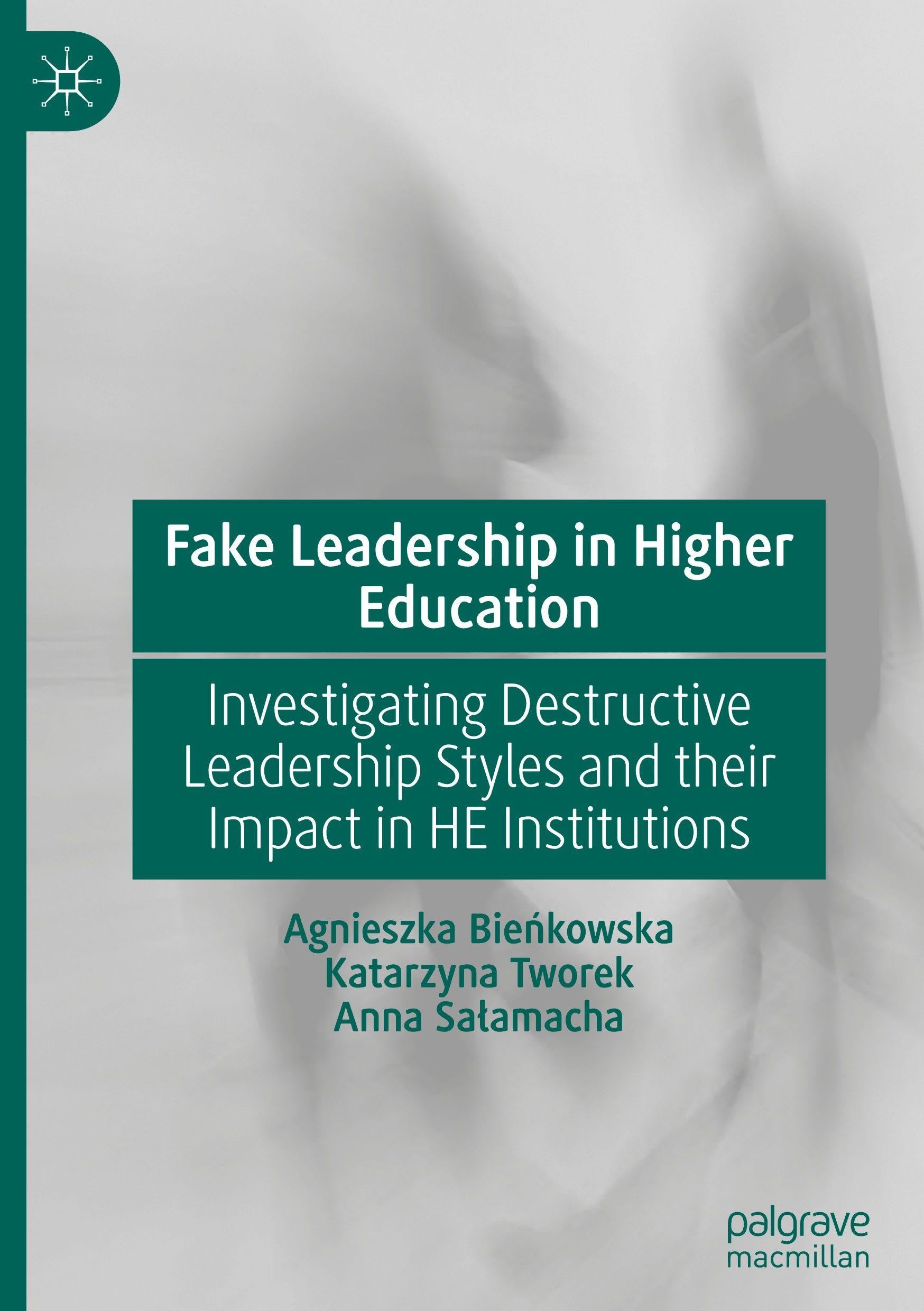 Fake Leadership in Higher Education