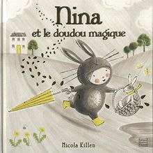 Nina : Nina et le doudou magique