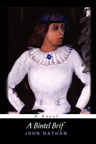 A Bintel Brif.: A Novel