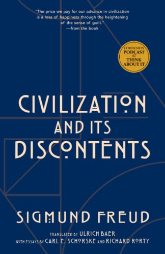 Sigmund Freud Civilization And Its Discontents (Warbler Press Annotated Edition)
