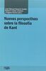 Nuevas perspectivas sobre la filosofía de Kant (Análisis y crítica)