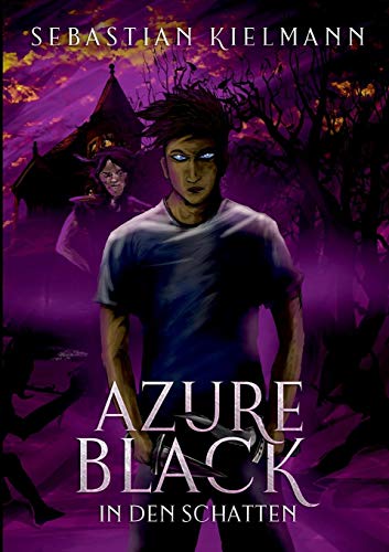 Azure Black: In den Schatten