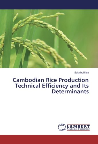 Cambodian Rice Production Technical Efficiency and Its Determinants