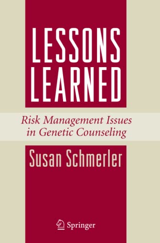 Lessons Learned: Risk Management Issues in Genetic Counseling