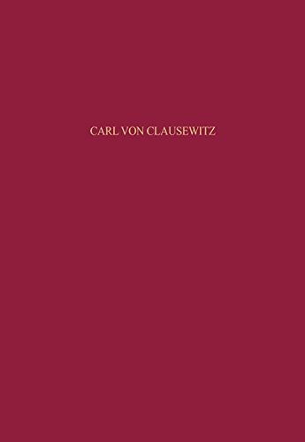 Carl von Clausewitz: Zur Wirkungsgeschichte seines Werkes in Rußland und der Sowjetunion 1836-1991 (Beiträge zur Militärgeschichte, Band 49)