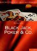 Black Jack, Poker & Co.