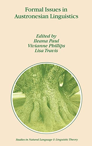 Formal Issues in Austronesian Linguistics (Studies in Natural Language and Linguistic Theory, 49, Band 49)