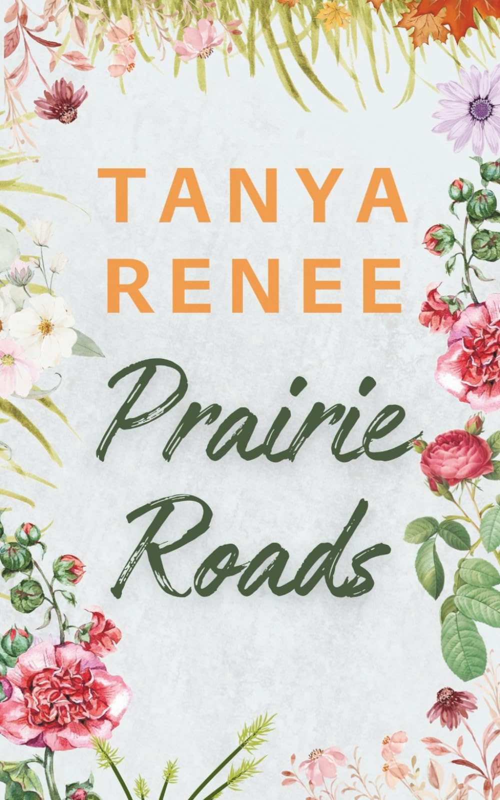 Prairie Roads (Primrose, Band 8)