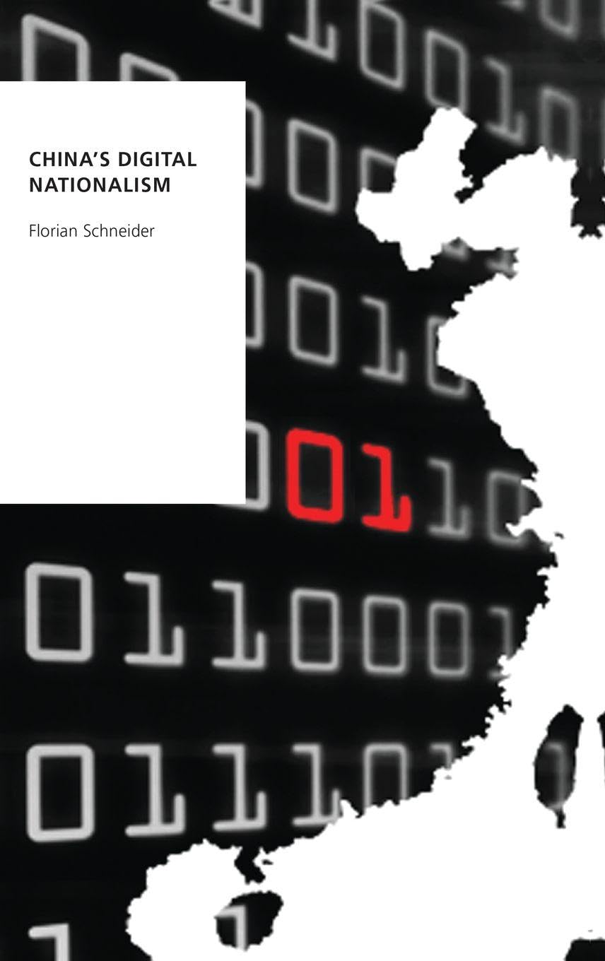 China's Digital Nationalism (Oxford Studies in Digital Politics)