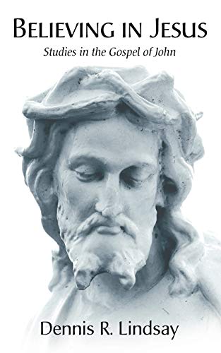Believing in Jesus: Studies in the Gospel of John