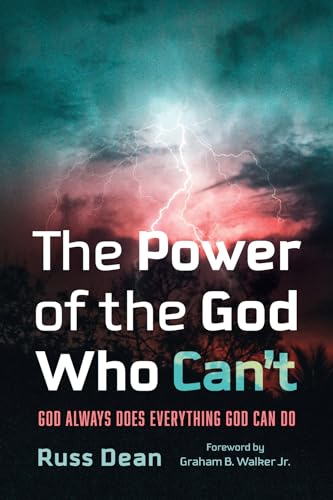 The Power of the God Who Can't: God Always Does Everything God Can Do