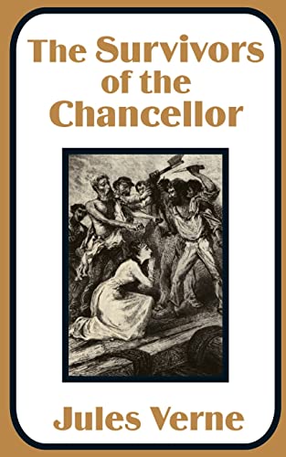 Survivors of the Chancellor, The