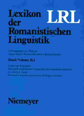 Latein und Romanisch: Historisch-vergleichende Grammatik der romanischen Sprachen