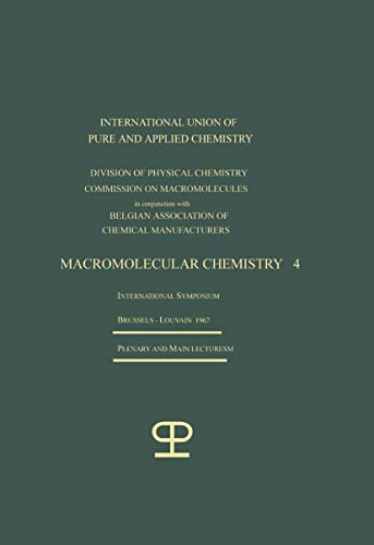 La Chimie Macromoléculaire - 4 / Macromolecular Chemistry - 4