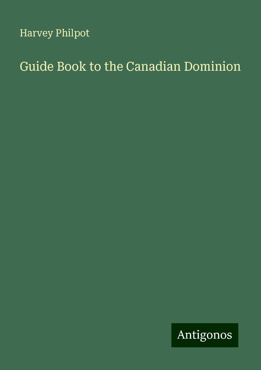 Guide Book to the Canadian Dominion