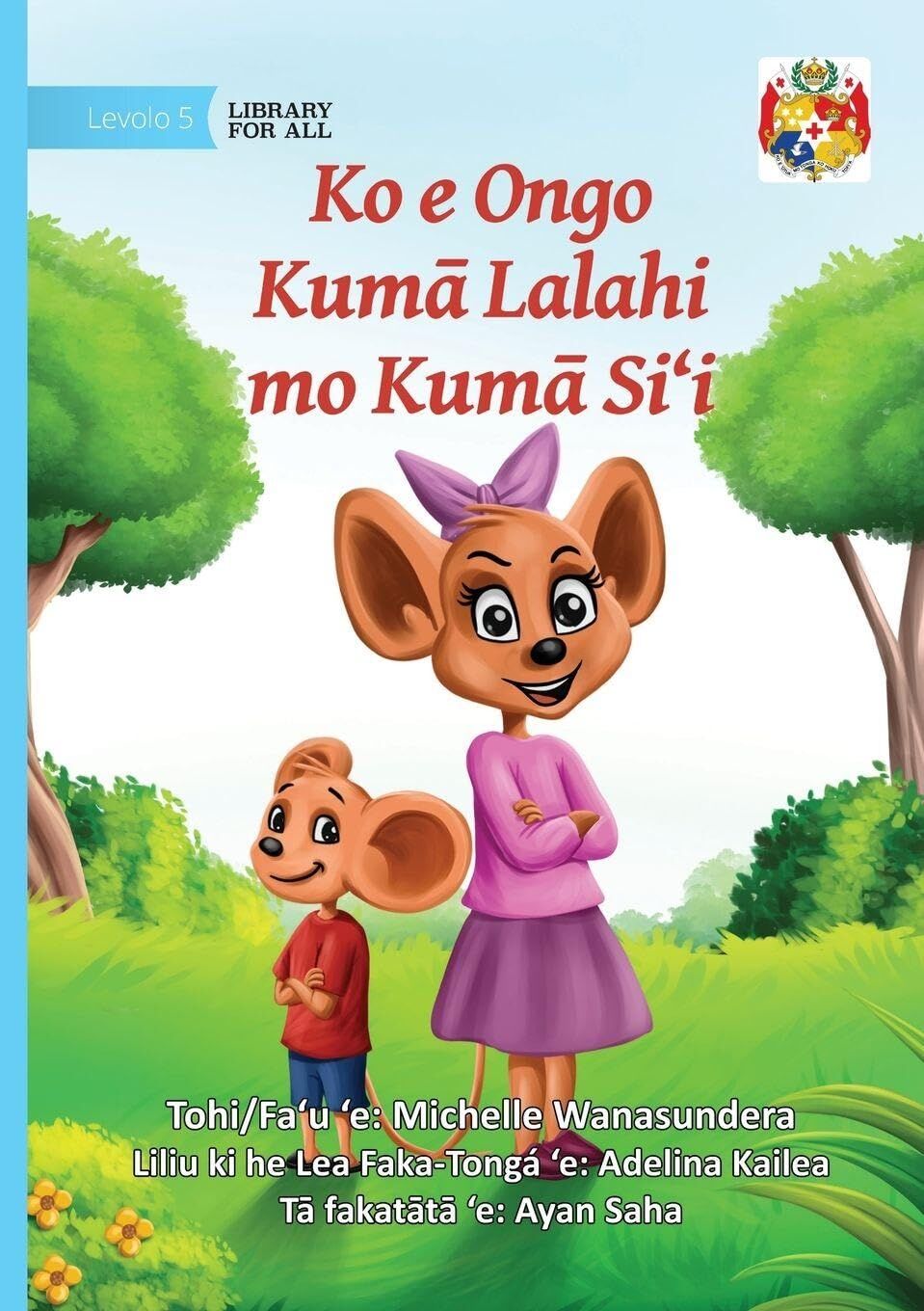 Little Mouse and the Big Mice - Ko e Ongo Kum¿ Lalahi mo Kum¿ Si'i