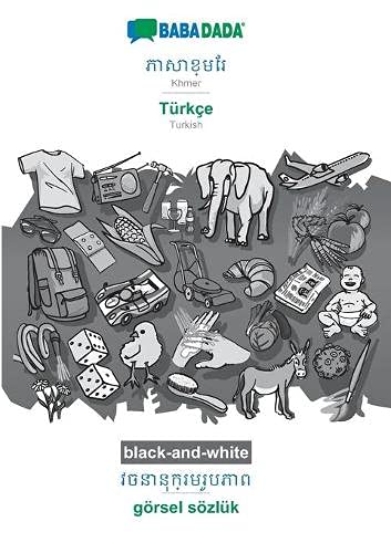 BABADADA black-and-white, Khmer (in khmer script) - Türkçe, visual dictionary (in khmer script) - görsel sözlük: Khmer (in khmer script) - Turkish, visual dictionary