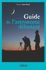 Guide de l'astronomie débutant
