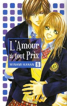 L'amour à tout prix. Vol. 8