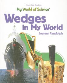 Wedges in My World (My World of Science)