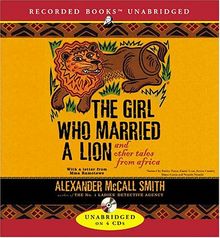 The Girl Who Married a Lion and Other Tales from Africa