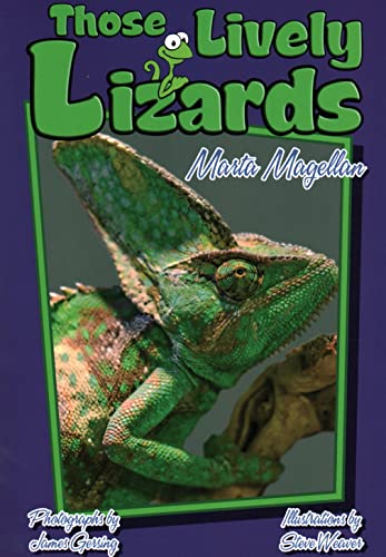 Those Lively Lizards (Those Amazing Animals)