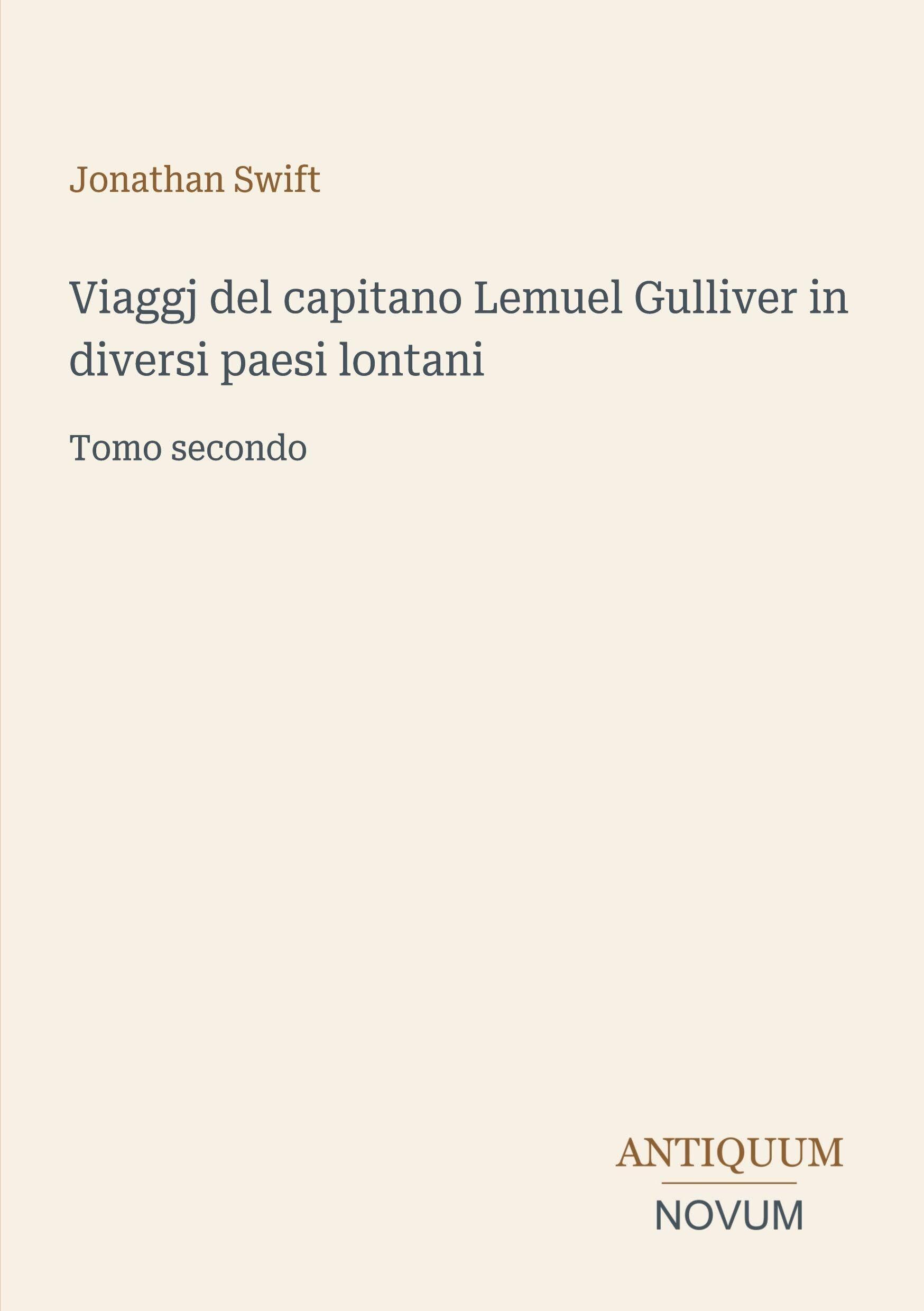 Viaggj del capitano Lemuel Gulliver in diversi paesi lontani