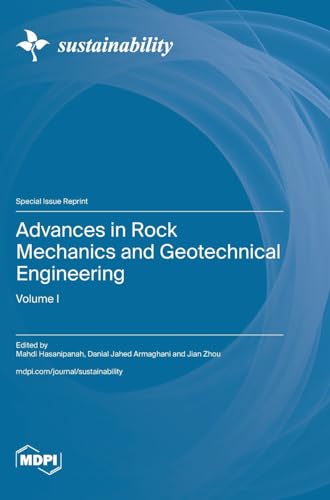 Advances in Rock Mechanics and Geotechnical Engineering: Volume I