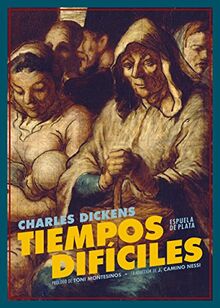 Tiempos difíciles (Clásicos y Modernos, Band 44)