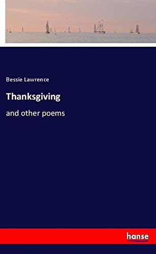 Thanksgiving: and other poems